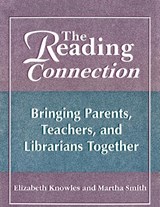 The Reading Connection - Liz Knowles ; Martha Smith - 9781563084362