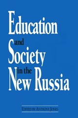 Education and Society in the New Russia - David M Jones - 9781563242106