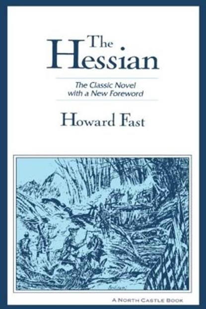 The Hessian, Howard Fast - Paperback - 9781563246012