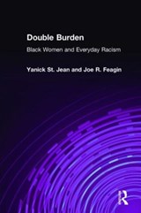 Double Burden - Yanick St Jean ; Joe R Feagin - 9781563249440