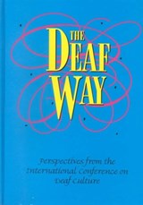 The Deaf Way - Carol J. Erting ; etc. - 9781563680267
