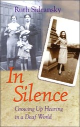 In Silence - Ruth Sidransky - 9781563682872