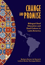Change and Promise - Barbara Gerner de Garcia ; Lodenier Becker Karnopp - 9781563686740