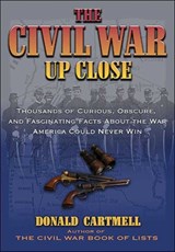 The Civil War Up Close - Donald Cartmell - 9781564147608