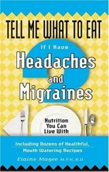 Tell Me What To Eat If I Have Headaches And Migraines -  - 9781564148063