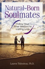 Natural Born Soulmates - Lauren Thibodeau - 9781564149282