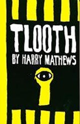 Tlooth - MATHEWS,  Harry - 9781564781949