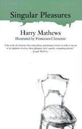 Singular Pleasures - Harry Mathews - 9781564782335