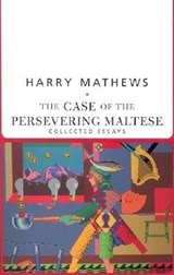 Case of the Persevering Maltese - MATHEWS,  Harry - 9781564782885