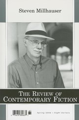Review of Contemporary Fiction, Volume 26 - Steven Millhauser - 9781564784469