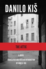 The Attic - Danilo Kis - 9781564787347