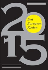 Best European Fiction 2015 - VILA-MATAS,  Enrique - 9781564789679