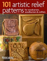 101 Artistic Relief Patterns for Woodcarvers, Woodburners & Crafters - Lora S. Irish - 9781565233997