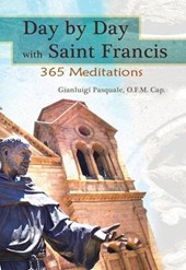Day by Day with Saint Francis of Assisi