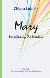 Mary - Chiara Lubich - 9781565486249