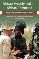 African Security and the African Command - Terry F. Buss ; Joseph K. Adjaye ; Donald Goldstein ; Louis A. Picard - 9781565494121