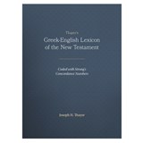 Thayer's Greek-English Lexicon of the New Testament - Joseph H. Thayer - 9781565632097