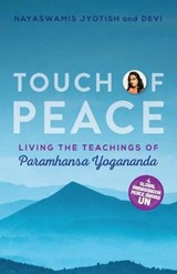 Touch of Peace - Nayaswami (Nayaswami Jyotish) Jyotish ; Nayaswami (Nayaswami Devi) Devi - 9781565890961