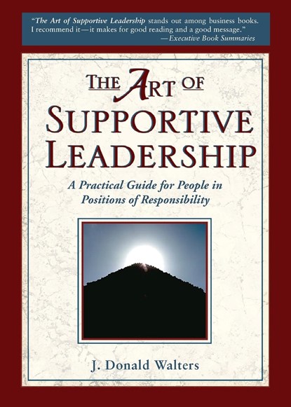 The Art of Supportive Leadership, J. Donald Walters - Paperback - 9781565891401