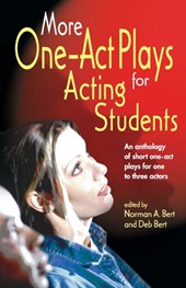 More One-Act Plays: Acting for Students