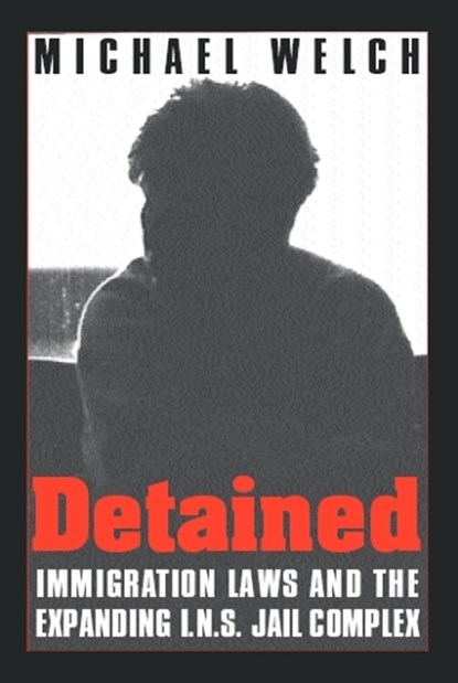 Detained, Michael Welch - Paperback - 9781566399784