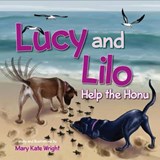 Lucy and Lilo Help the Honu - WRIGHT,  Mary Kate - 9781566479264