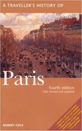 A Traveller's History of Paris - Robert Cole - 9781566564854