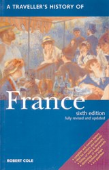 A Traveller's History of France - Robert Cole - 9781566566063