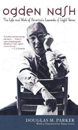 Ogden Nash - Douglas M. Parker ; Dana Gioia - 9781566636377