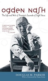 Ogden Nash - Douglas M. Parker ; Dana Gioia - 9781566637299