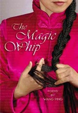 The Magic Whip - PING,  Wang - 9781566891479
