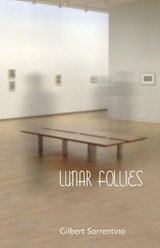 Lunar Follies - Gilbert Sorrentino - 9781566891691