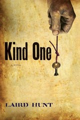 Kind One - Laird Hunt - 9781566893114