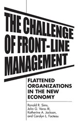 The Challenge of Front-Line Management - Carolyn L. Facteau ; Katherine A. Jackson ; Ronald R. Sims ; John G. Veres - 9781567203738