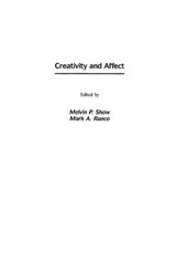 Creativity and Affect - Melvin P. Shaw ; Mark A. Runco - 9781567500127