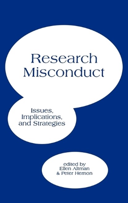 Research Misconduct, Ellen Altman ; Peter Hernon - Gebonden - 9781567503401