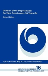 Children of the Dispossessed - Barry Nurcombe ; Susan-Lee Walker ; Philip De Lacey - 9781567504200