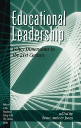 Educational Leadership - Bruce A. Jones - 9781567504880