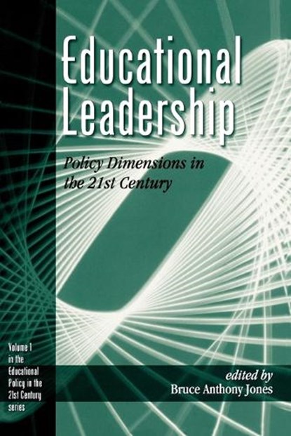 Educational Leadership, Bruce A. Jones - Paperback - 9781567504897