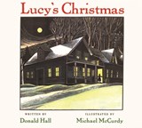 Lucy's Christmas - Donald Hall - 9781567923421