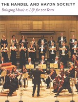 The Handel and Haydn Society - Teresa M. Neff ; Jan Swafford - 9781567925241