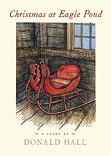 Christmas at Eagle Pond - Donald Hall - 9781567926095