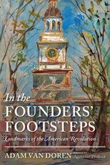 In the Founders' Footsteps - Adam Van Doren - 9781567926620