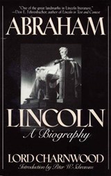 Abraham Lincoln - Lord Charnwood - 9781568330679