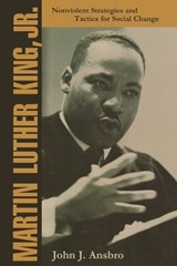 Martin Luther King, Jr. - John J. Ansbro - 9781568331690
