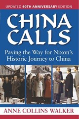 China Calls - Anne Collins Walker - 9781568332659