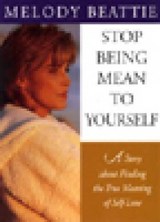 Stop Being Mean To Yourself - BEATTIE,  Melody - 9781568382869