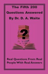The Fifth 200 Qustions Answered - Dr D A Waite - 9781568480855