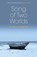 Song of Two Worlds, Alan Lightman - Gebonden - 9781568814636