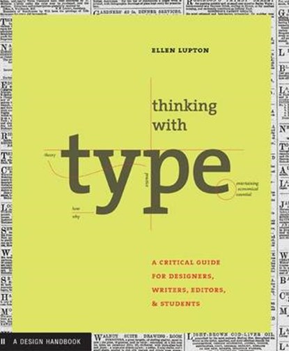 Thinking with type, Lupton, Ellen - Paperback - 9781568984483